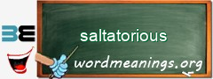 WordMeaning blackboard for saltatorious